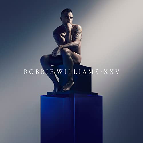 Robbie Williams - XXV