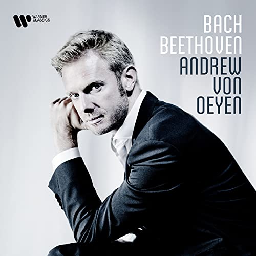 Andrew von Oeyen - Bach-Beethoven