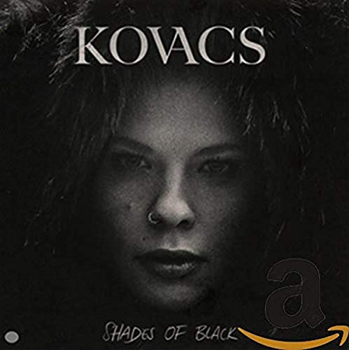 Kovacs - Shades Of Black