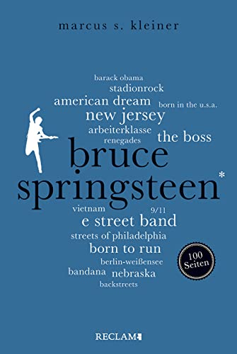 Bruce Springsteen - Bruce Springsteen. 100 Seiten