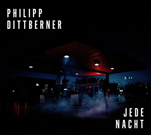 Philipp Dittberner - Jede Nacht