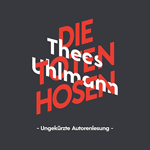 Thees Uhlmann - Die Toten Hosen: KiWi Musikbibliothek 1