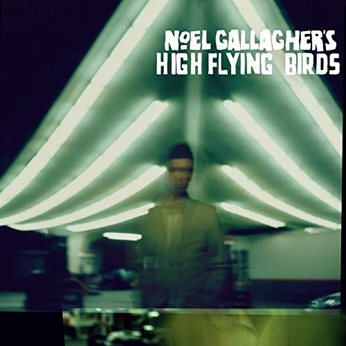 Noel Gallagher's High Flying Birds -