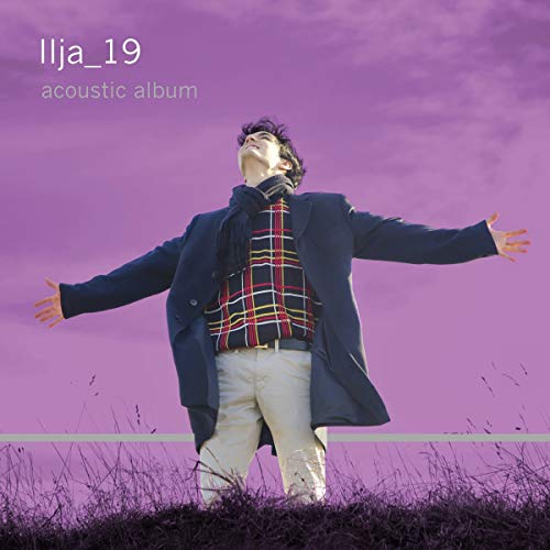 Ilja Ruf - Ilja_19 (acoustic album)