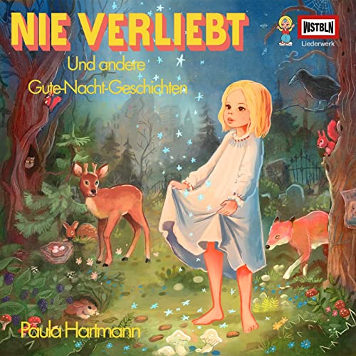 Paula Hartmann - Nie verliebt und andere Gute-Nacht-Geschichten