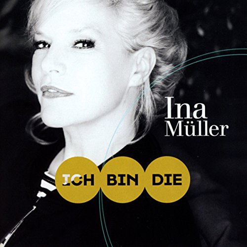 Ina Müller - Ich bin die