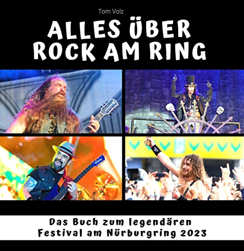 Alles über Rock am Ring: Das Buch zum legendären Festival am Nürburgring 2023