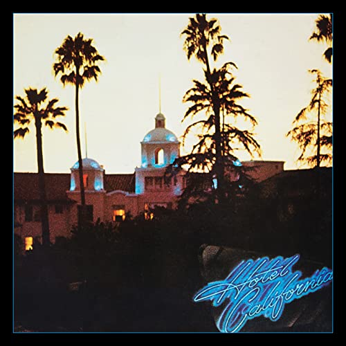 Eagles - Hotel California: 40th Anniversary Deluxe Edition