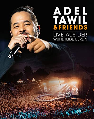 Adel Tawil - Adel Tawil & Friends:Live aus der Wuhlheide Berlin