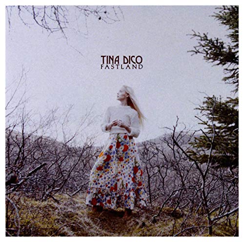 Tina Dico - Fastland