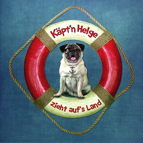 Anke Sobek und Ferdy Doernberg - Käpt'n Helge zieht auf's Land