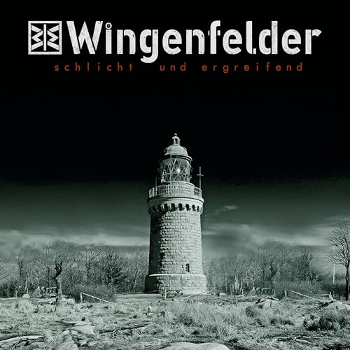 Wingenfelder - schlicht und ergreifend