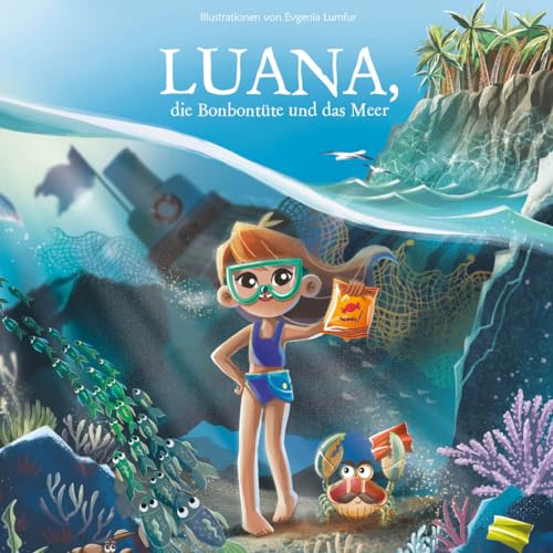 Luana, die Bonbontüte und das Meer: Eine Bracenet Vorlesegeschichte für junge Meeresschützerinnen und Meeresschützer - Kinderbuch ab 4 Jahren