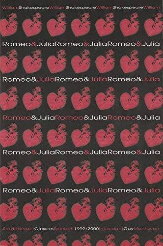 Programmheft Romeo und Julia. Tragödie von William Shakespeare. Premiere 14. Januar 2000 Spielzeit 1999 / 2000