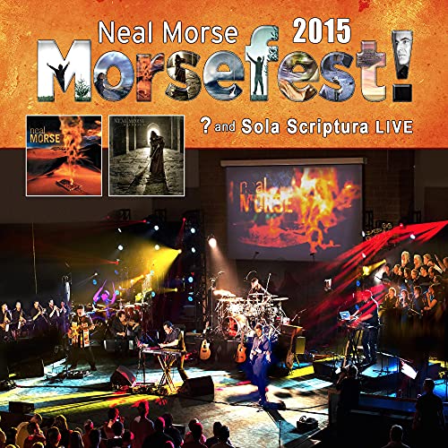 Neal Morse - Morsefest 2015 - Sola Scriptural and ? Live