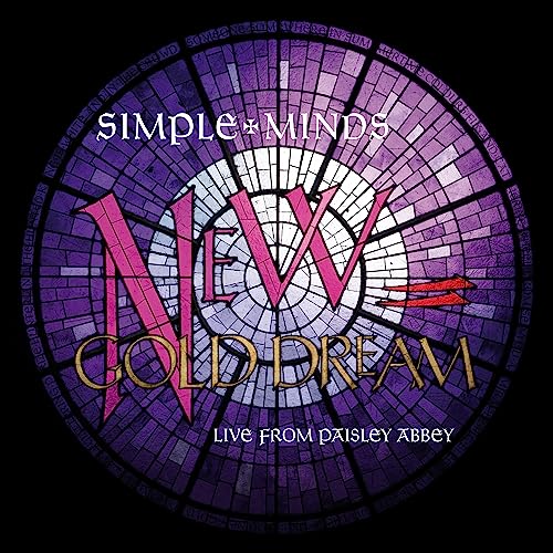 Simple Minds - New Gold Dream - Live From Paisley Abbey