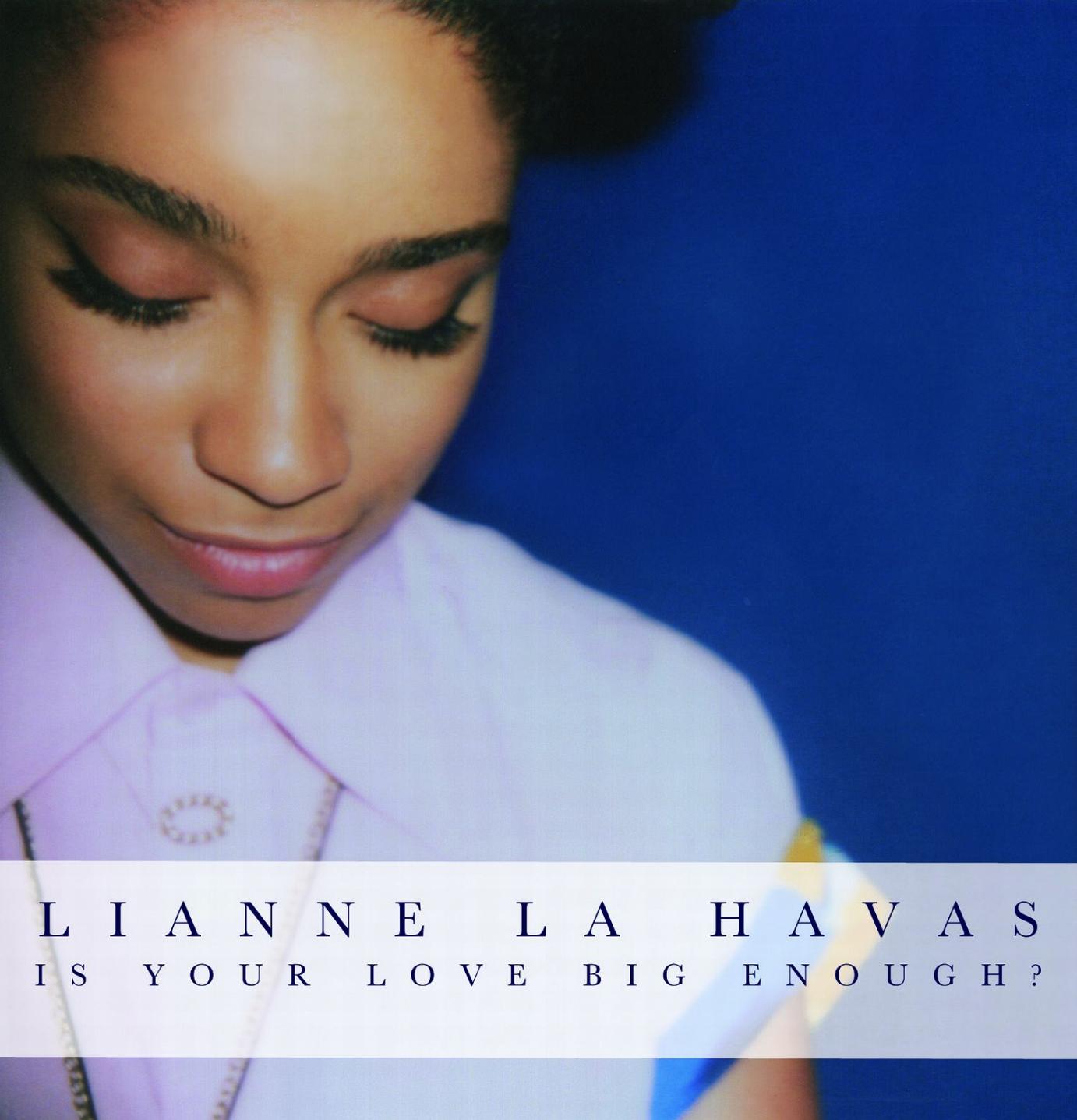 Lianne La Havas – Große Liebe und alte Seele: “Is Your Love Big Enough?”