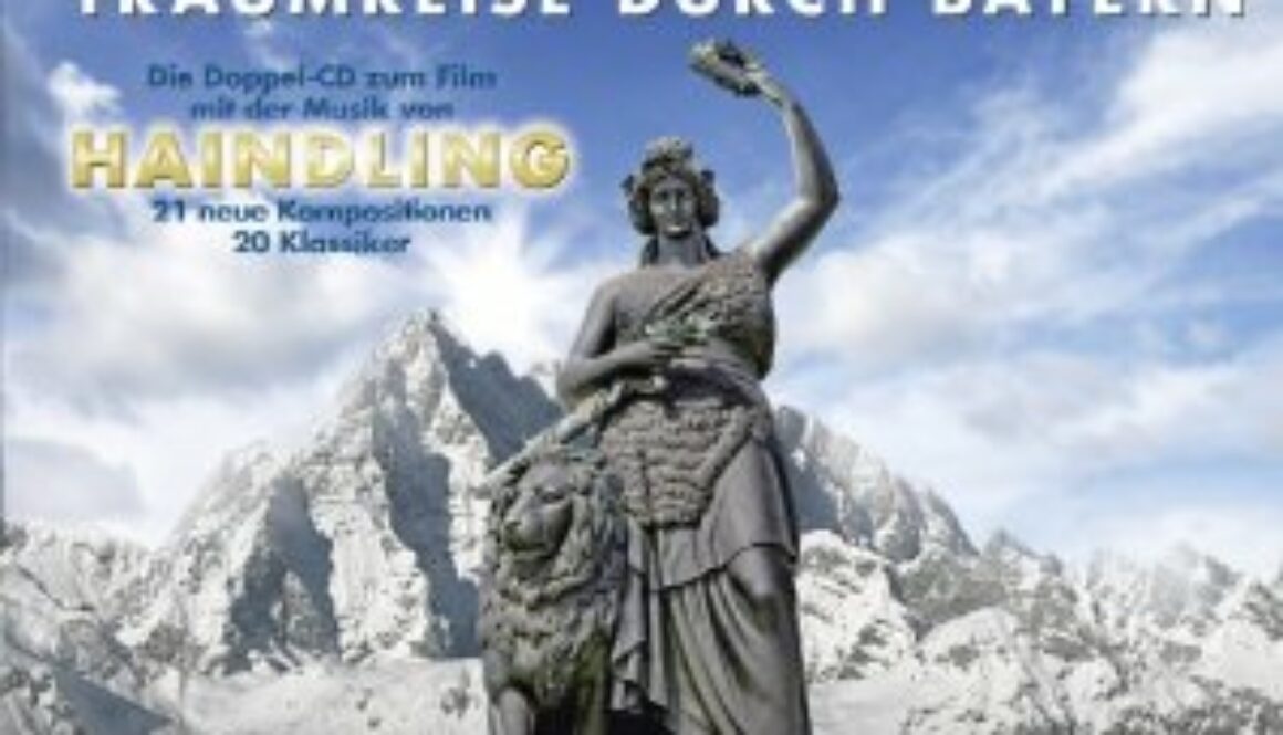 Haindling - Cover Bavaria - Traumreise durch Bayern (Filmmusik)