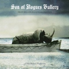 Hier atmen wir den salzigen Geruch der rauen See: „Son Of Rogue´s Gallery: Pirate Ballads, Sea Songs & Chanteys” – RowBulliesRow!
