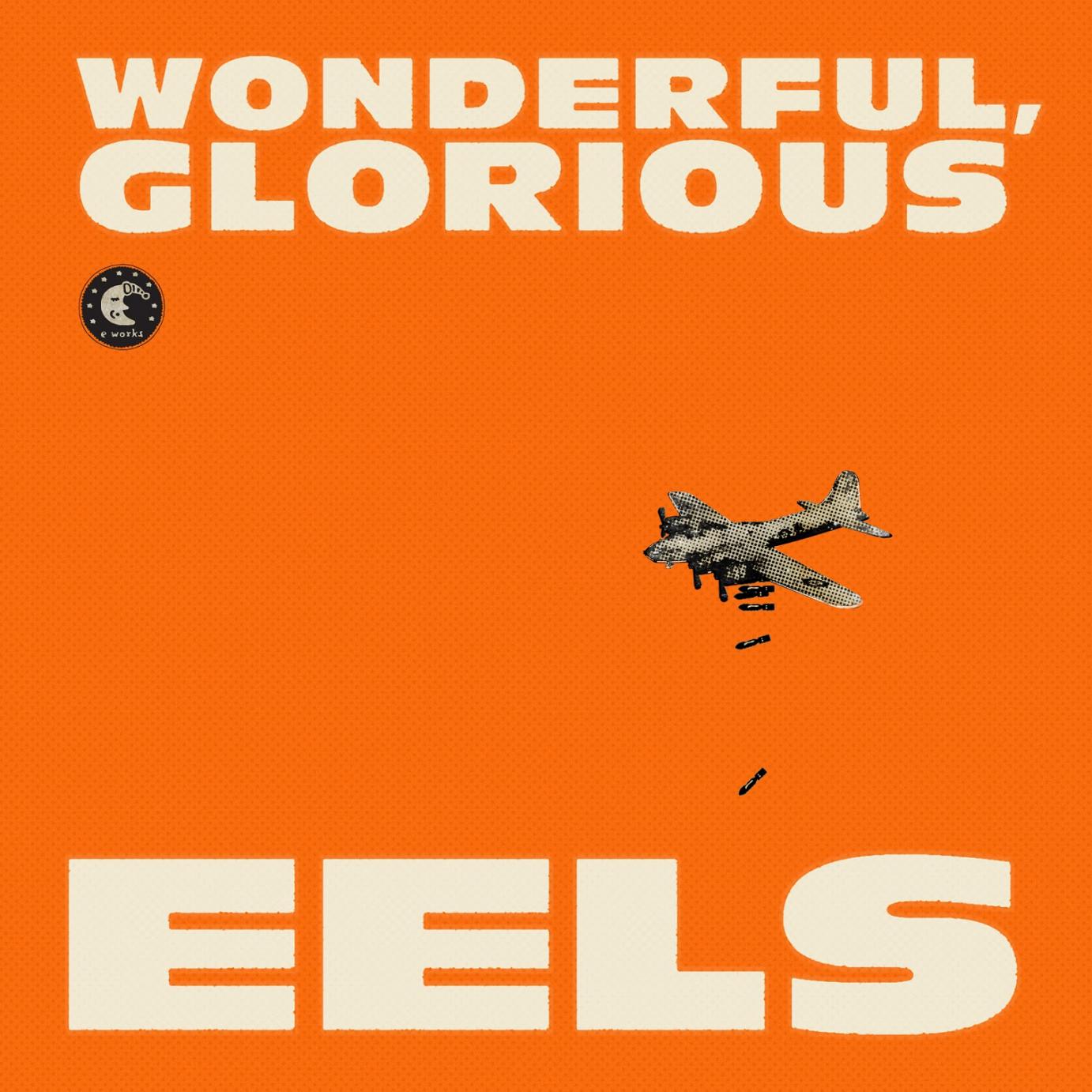 Eels sind wieder da – “Wonderful, Glorious” wie eh und je