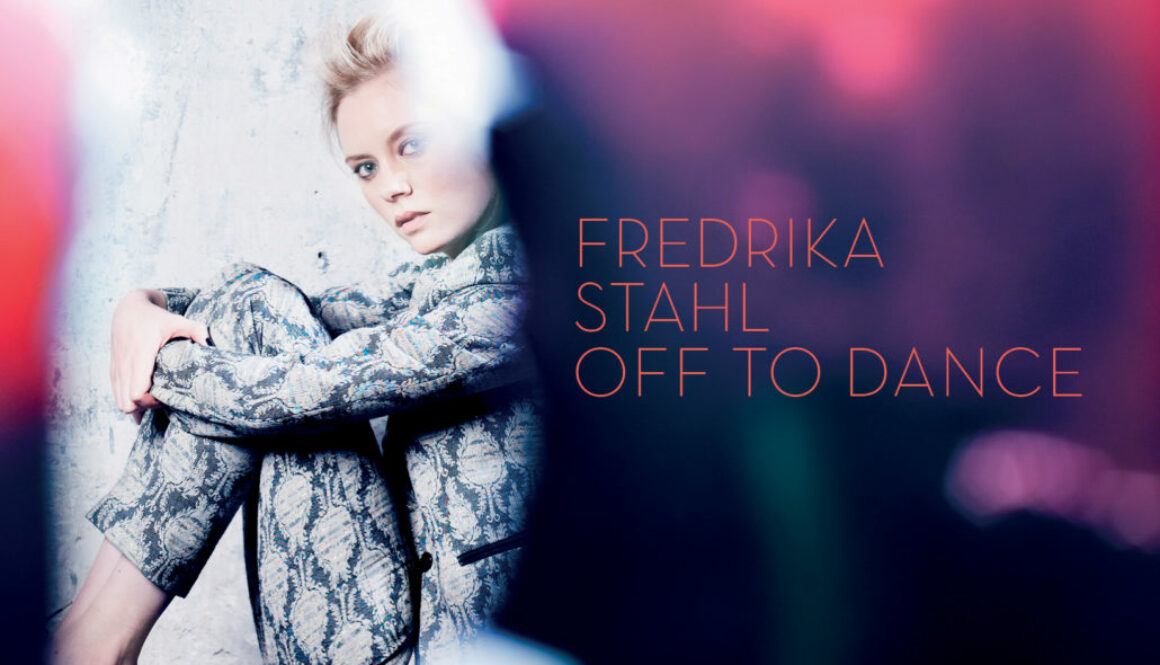 FREDRIKA_STAHL_off_to_dance
