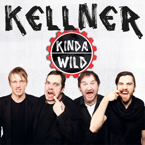 “Kinda Wild” – der Name ist Programm! Das vierte Kellner-Album kommt rockiger als alle seine Vorgänger