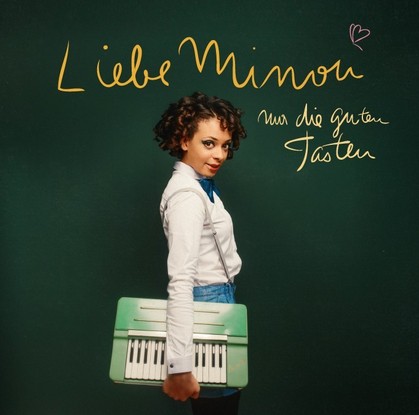 Liebe Minou lässt “Nur die guten Tasten” auf ihr zweites Album