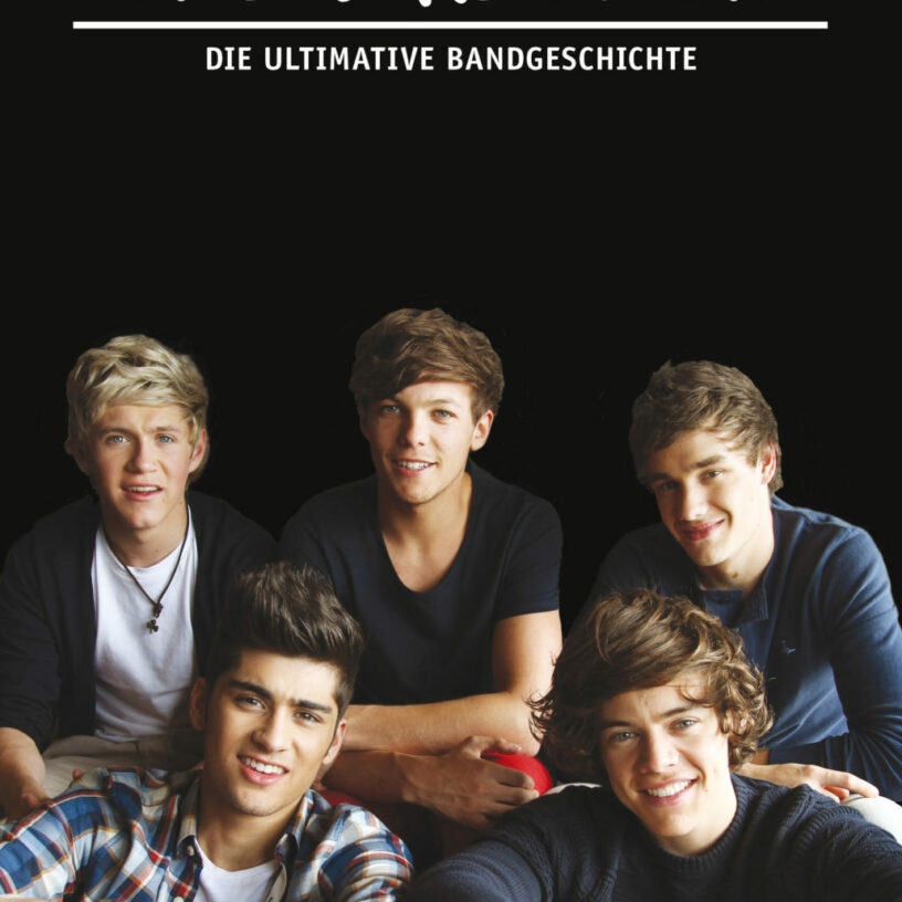 One Direction – Die ultimative Bandgeschichte als Taschenbuch