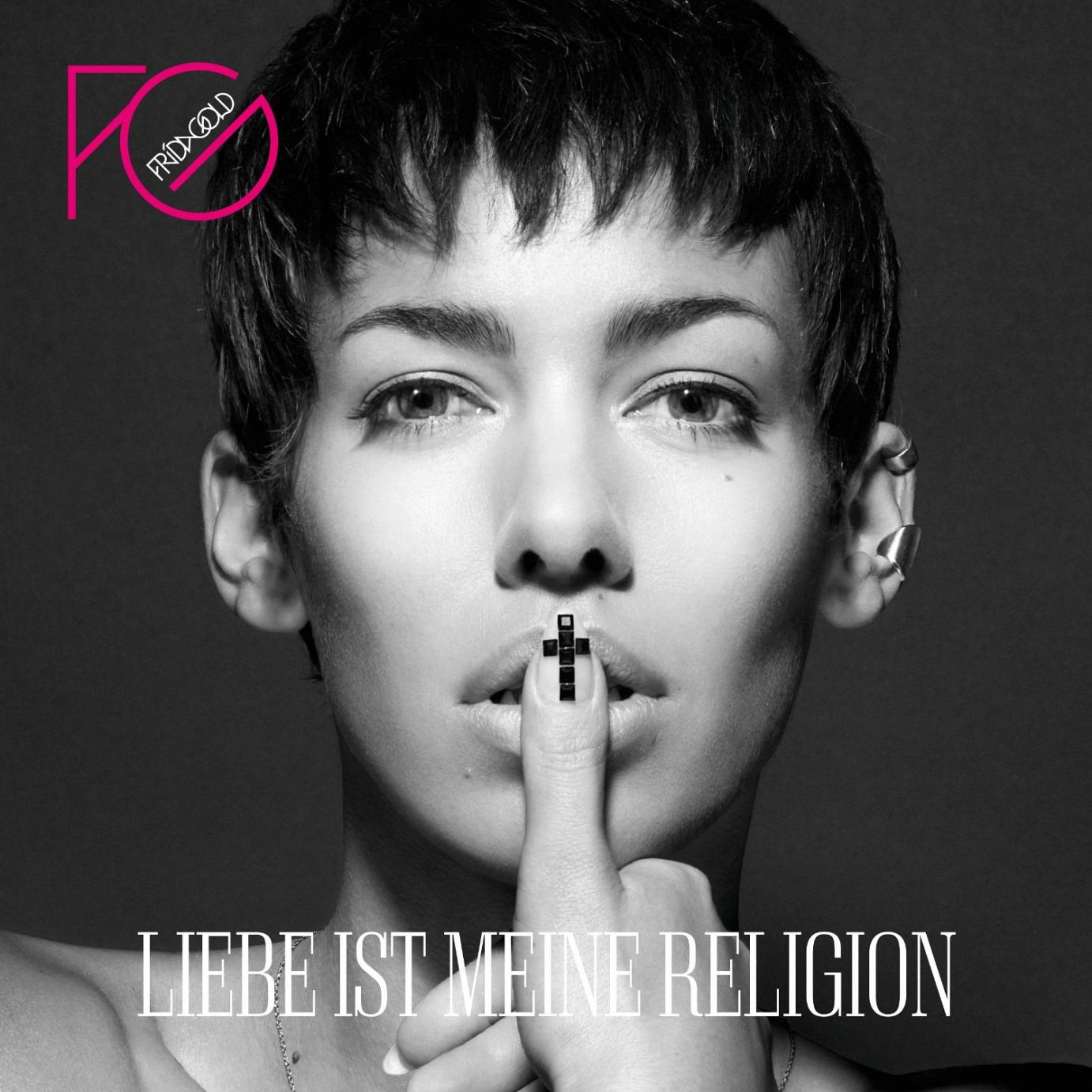 Frida Gold – Liebe ist meine Religion: Rebellische Ideen mit Eurodance-Einschlag
