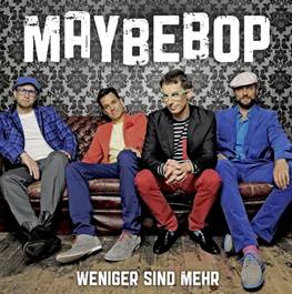 Maybebop – Weniger sind mehr: Die A-cappella-Band aus Hannover macht alles zu viert