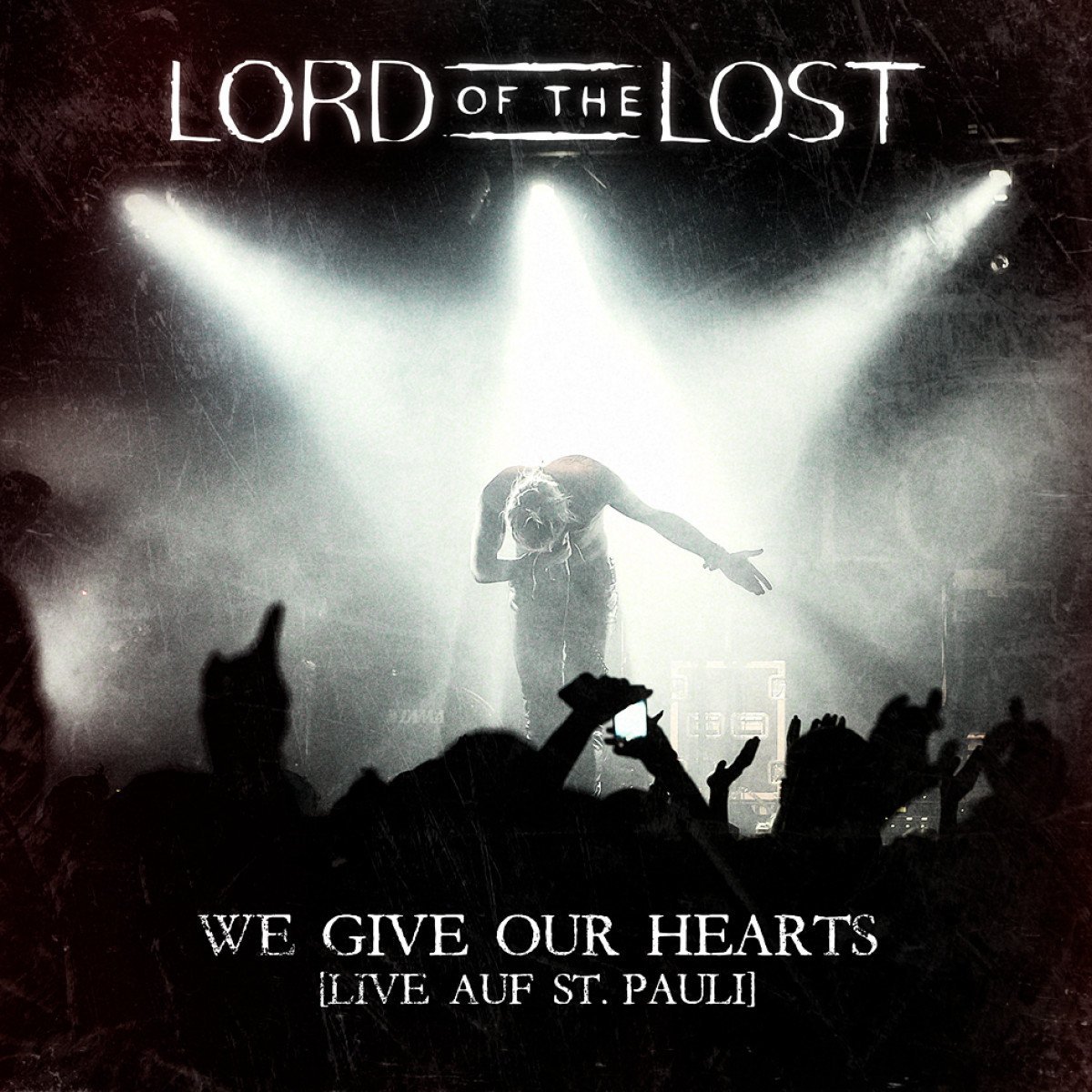Lord Of The Lost mit einem Herz für die Heimat: “We Give Our Hearts – Live Auf St. Pauli”