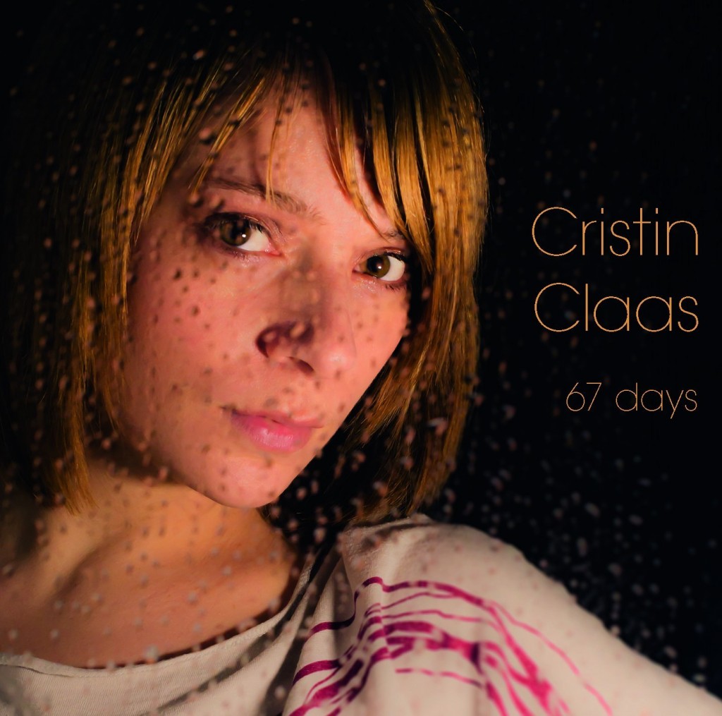 Cristin Claas – “67 Days”: Ein Album, das glücklich macht