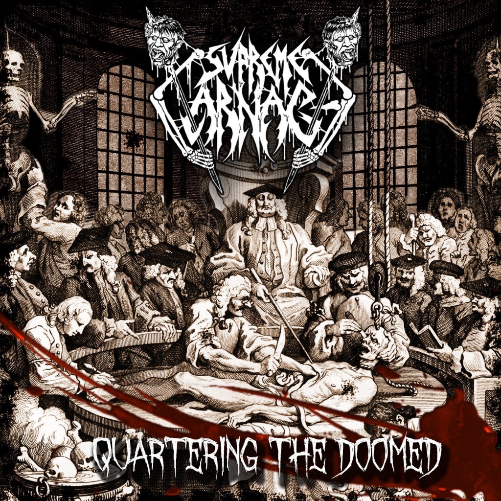 Supreme Carnage – Debutalbum “Quartering the Doomed” – Ganz schön blutig