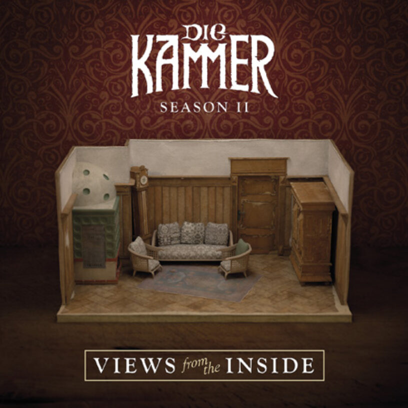 Die KAMMER – Video Premiere zu “Be Careful” und neues Album “Season II: Views from the Inside” am 14.02.2014