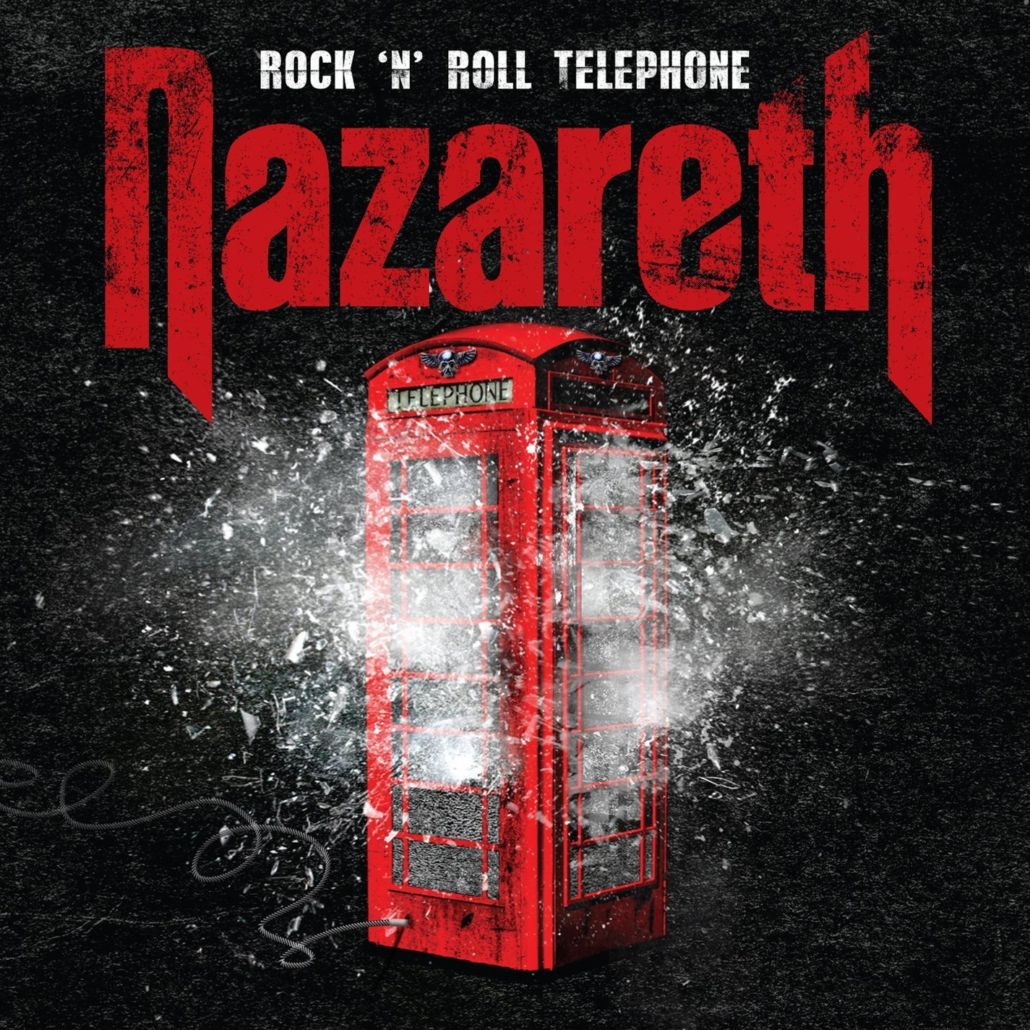 Nazareth zerbröseln mit “Rock’n’Roll Telephone” ihren Legendenstatus