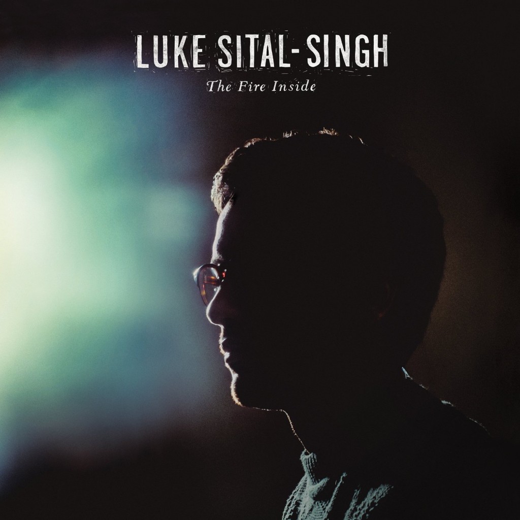Luke Sital-Singh – The Fire Inside: Bringt das innere Feuer zu uns