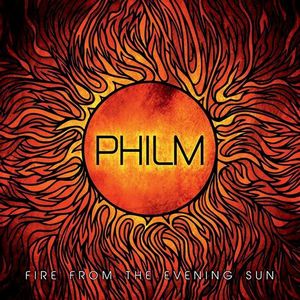 Philm bieten eine filmreiche Vorstellung mit “Fire From The Evening Sun”