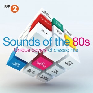 Sounds Of The 80s : “Unique Covers of Classic Hits”