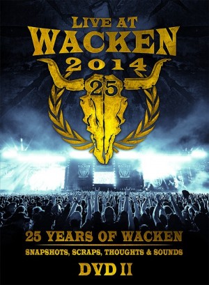 “25 Years Of Wacken” – Snapshots, Scraps, Thoughts & Sounds