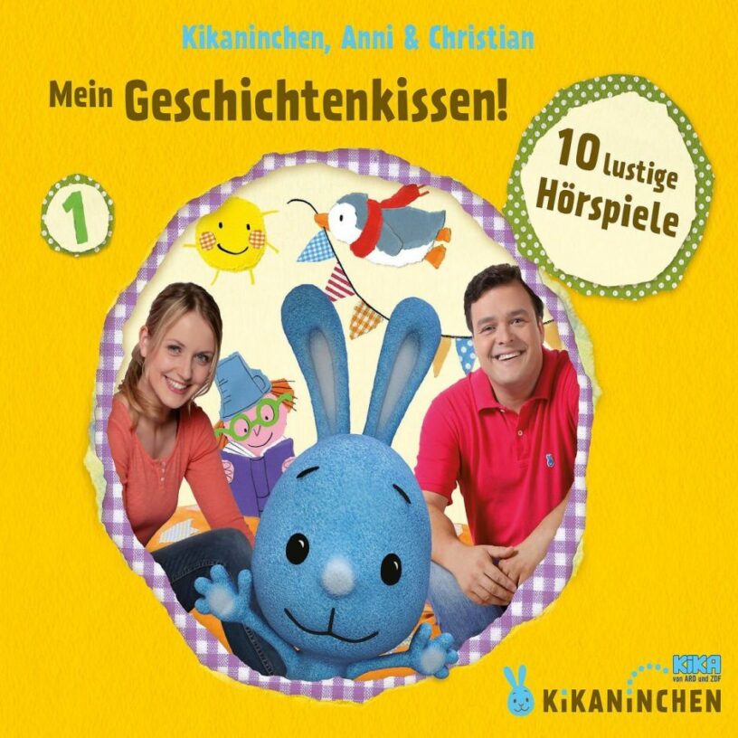 „Mein Geschichtenkissen“ – Hörspiel-CD von Kikaninchen, Anni & Christian