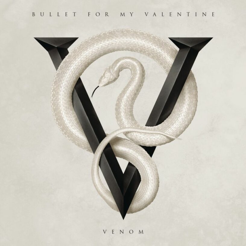 Bullet For My Valentine kehren mit „Venom“ zu alter Härte und Schnelligkeit zurück