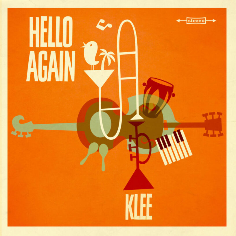 Klee rufen „Hello again“ – Coveralbum im Bossa Nova Stil