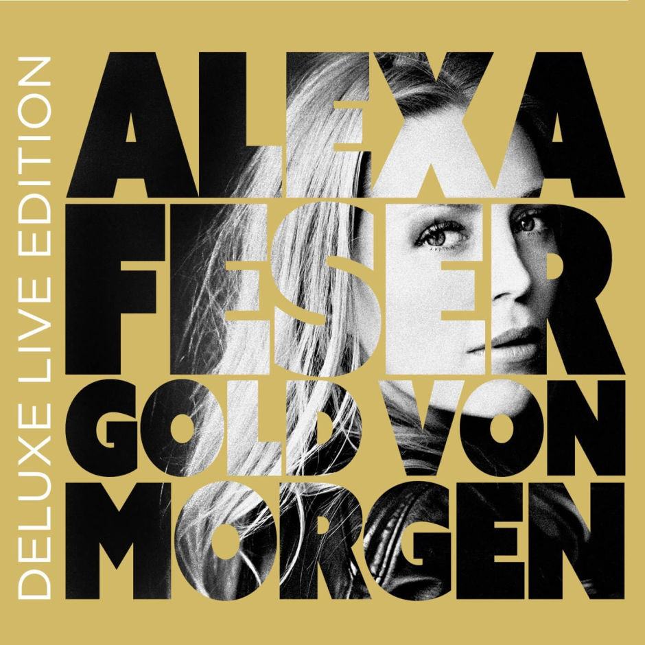 Alexa Feser: Das “Gold von morgen” in der Gold Edition