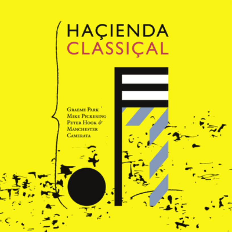 Hacienda Classical – eine groß angelegte New Wave Suite