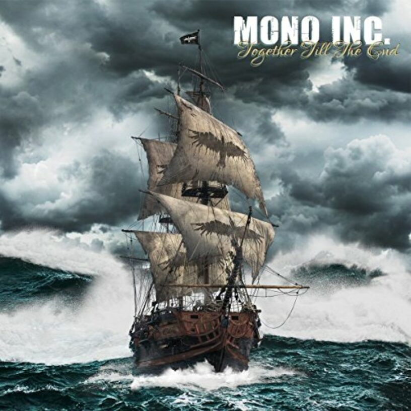 Mono Inc.: Von der Wüste ins große Wasser