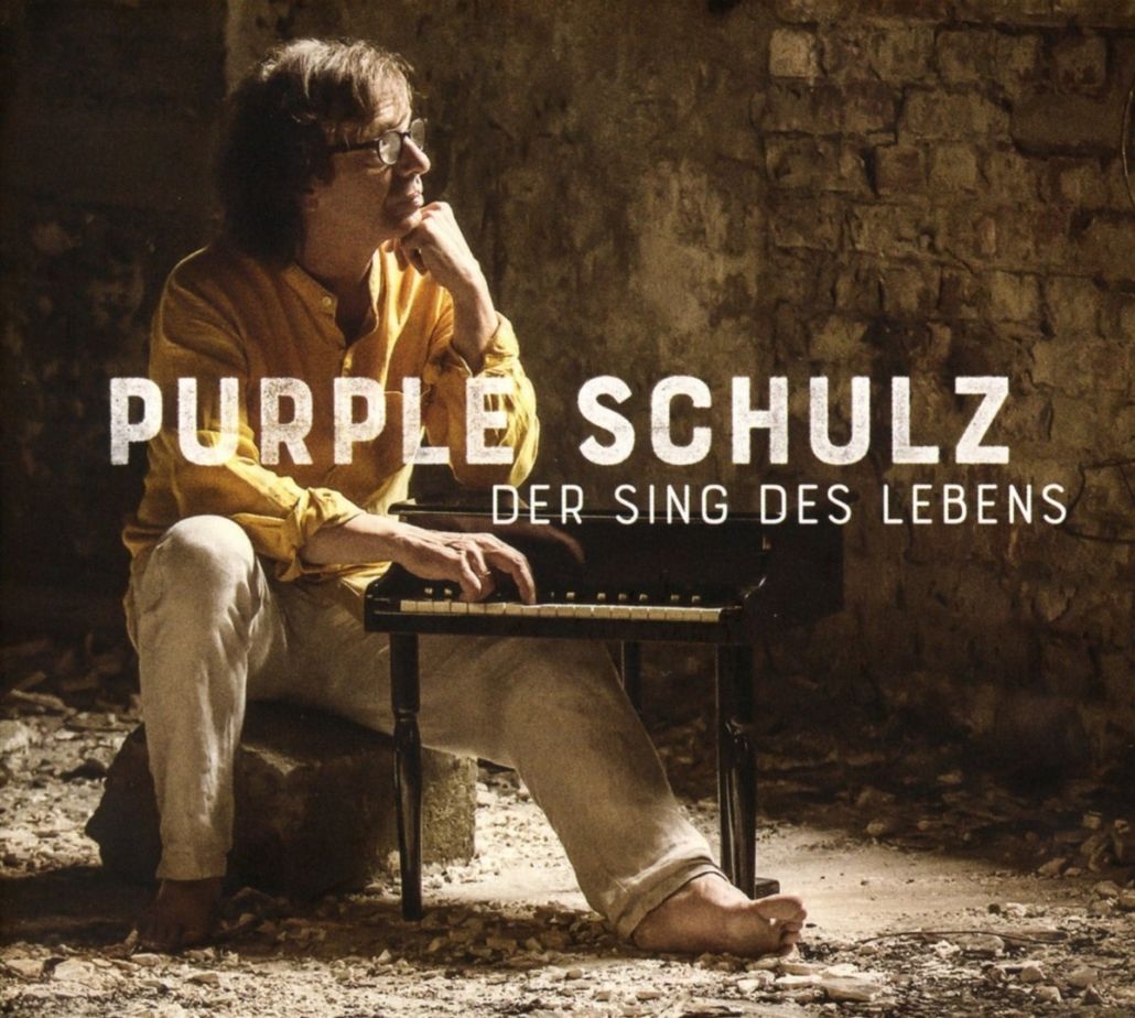 Purple Schulz erklärt uns den „Sing des Lebens“
