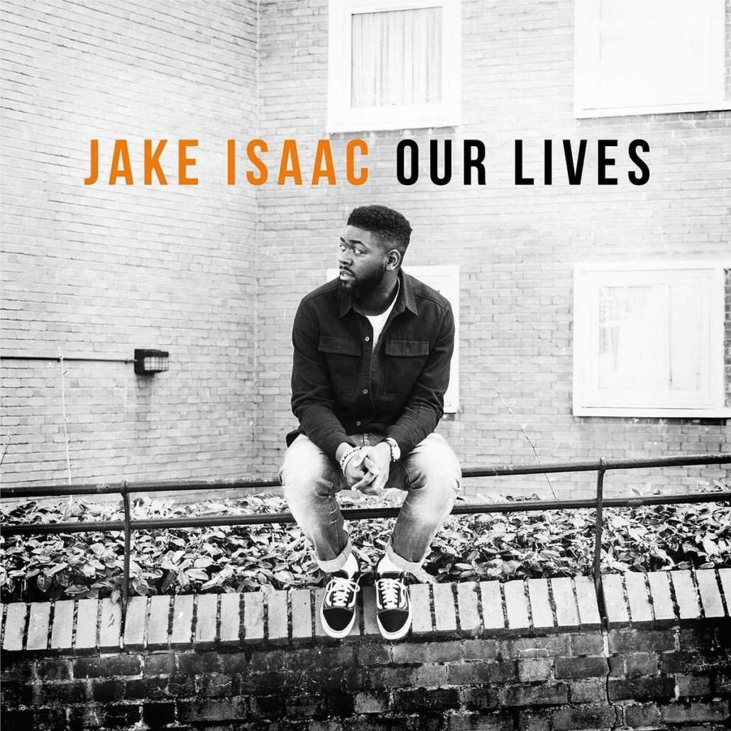 Jake Isaac veröffentlicht sein Debüt “Our Lives”