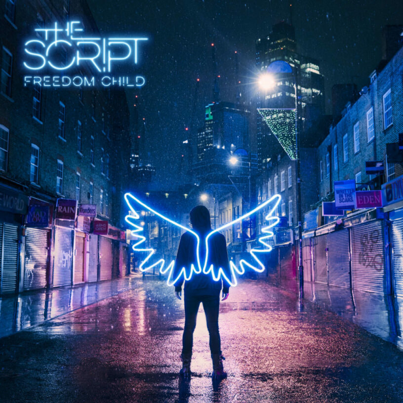 The Script feiern die Freiheit: „Freedom Child“