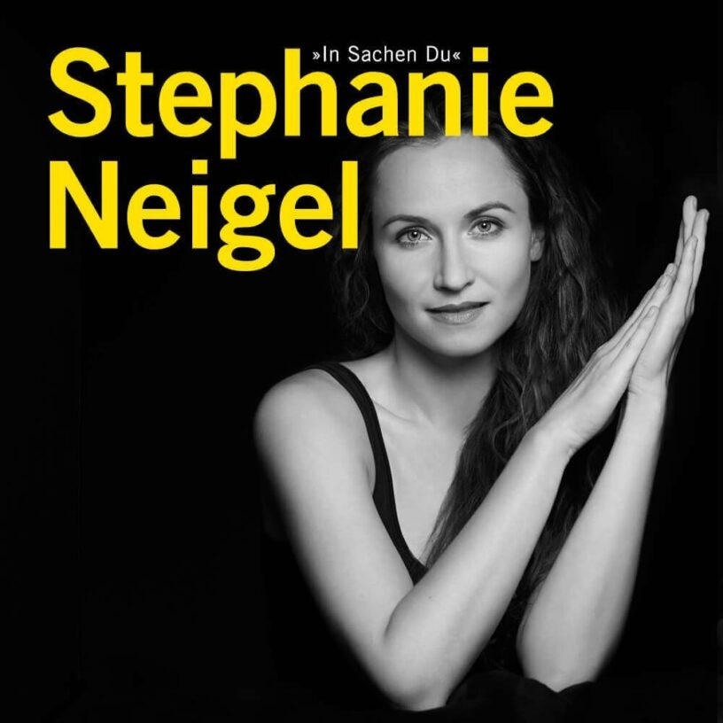 Stephanie Neigel – Songs mitten aus dem Leben