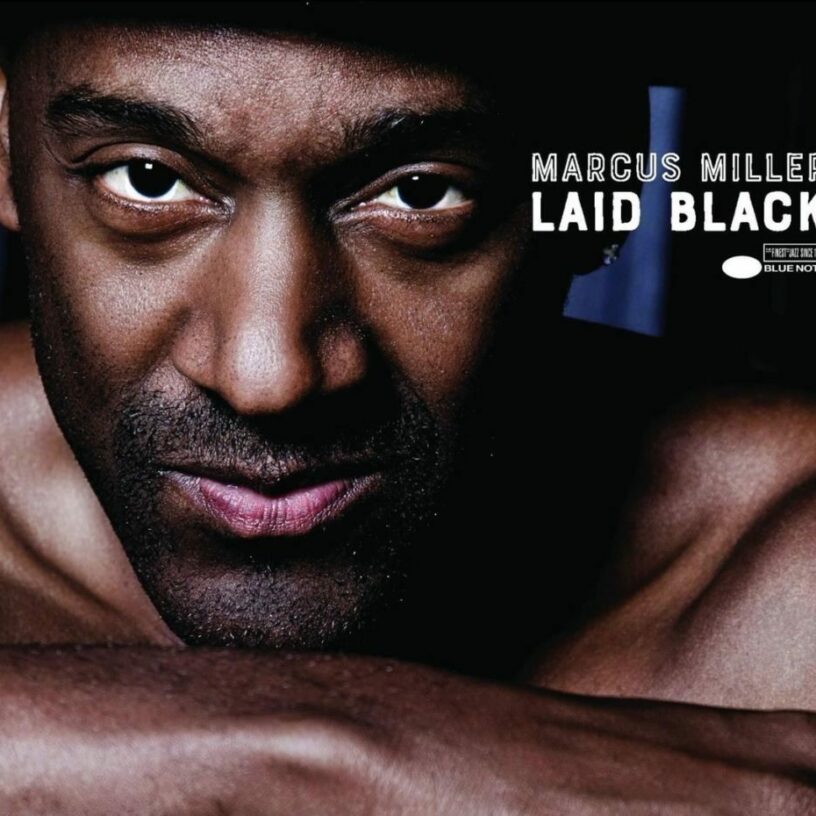 Marcus Miller: „Laid Black“ – (k)ein Album zum Zurücklehnen